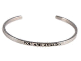 Inspirational Stainless Steel “You are amazing” Cuff